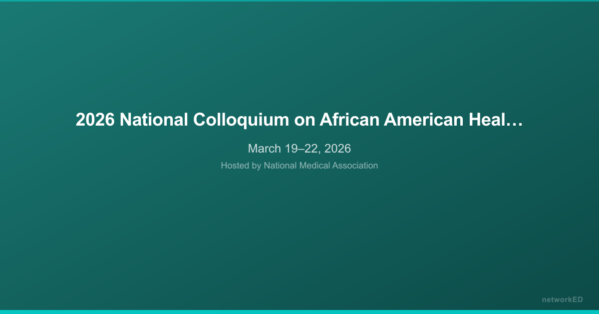 2026 National Colloquium on African American Health